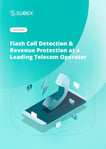 flash-call-detection-and-revenue-protection-at-a-leading-telecom-operator-images-0