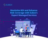 maximize-roi-and-enhance-risk-coverage-with-subexs-expert-managed-services-images-0