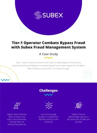 tier-1-operator-combats-bypass-fraud-with-subex-fraud-management-system tier-1-operator-combats-bypass-fraud-with-subex-fraud-management-system